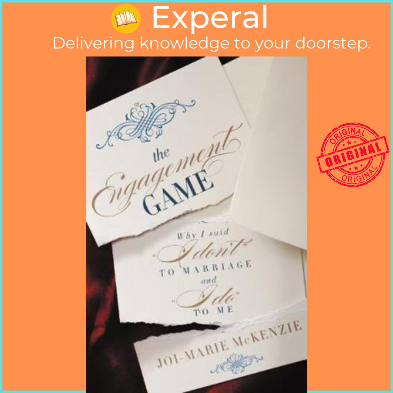 Sách - The Engagement Game : Why I Said "I Don't" to Marriage and "I Do" t by Joi-Marie McKenzie