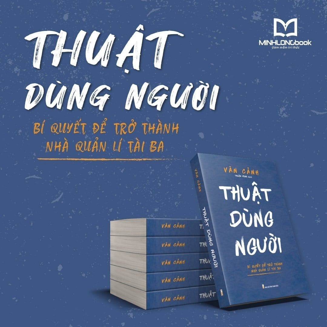 Sách: Thuật Dùng Người