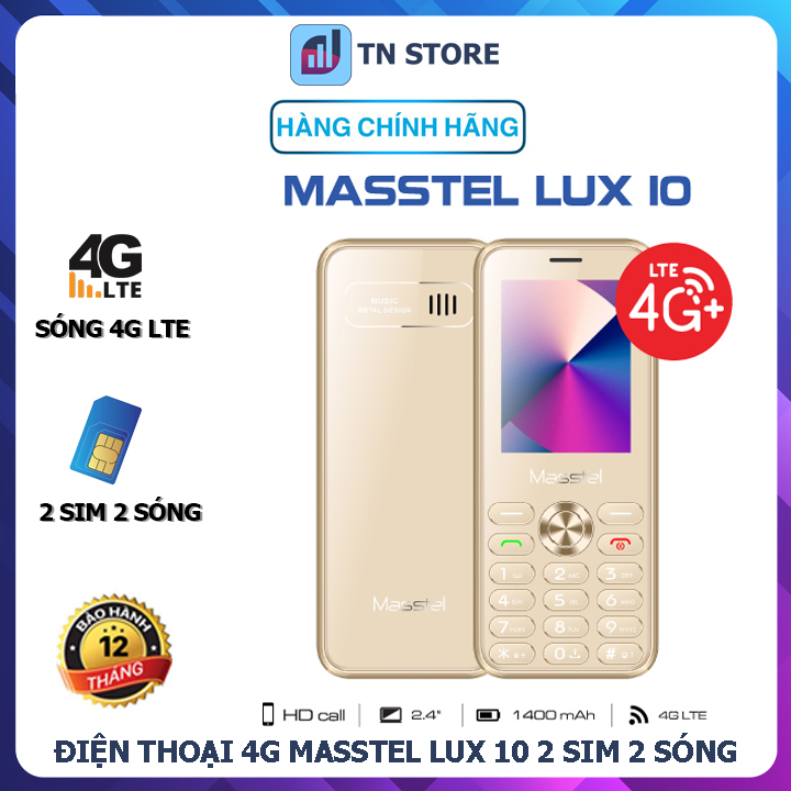 Điện Thoại 4G Masstel Lux 10 - 2 Sim 2 Sóng - Sóng 4G HD Call - Loa To Rõ - Pin Bền - Hàng Chính Hãng - Bảo Hành 12 Tháng