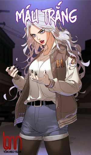 Máu trắng chapter 10.1 10