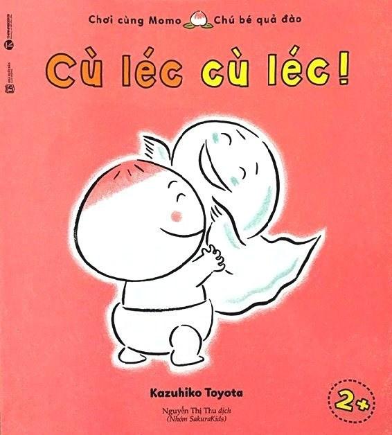 Ehon Chơi Cùng Momo - Cù Léc, Cù Léc! (Tái Bản)