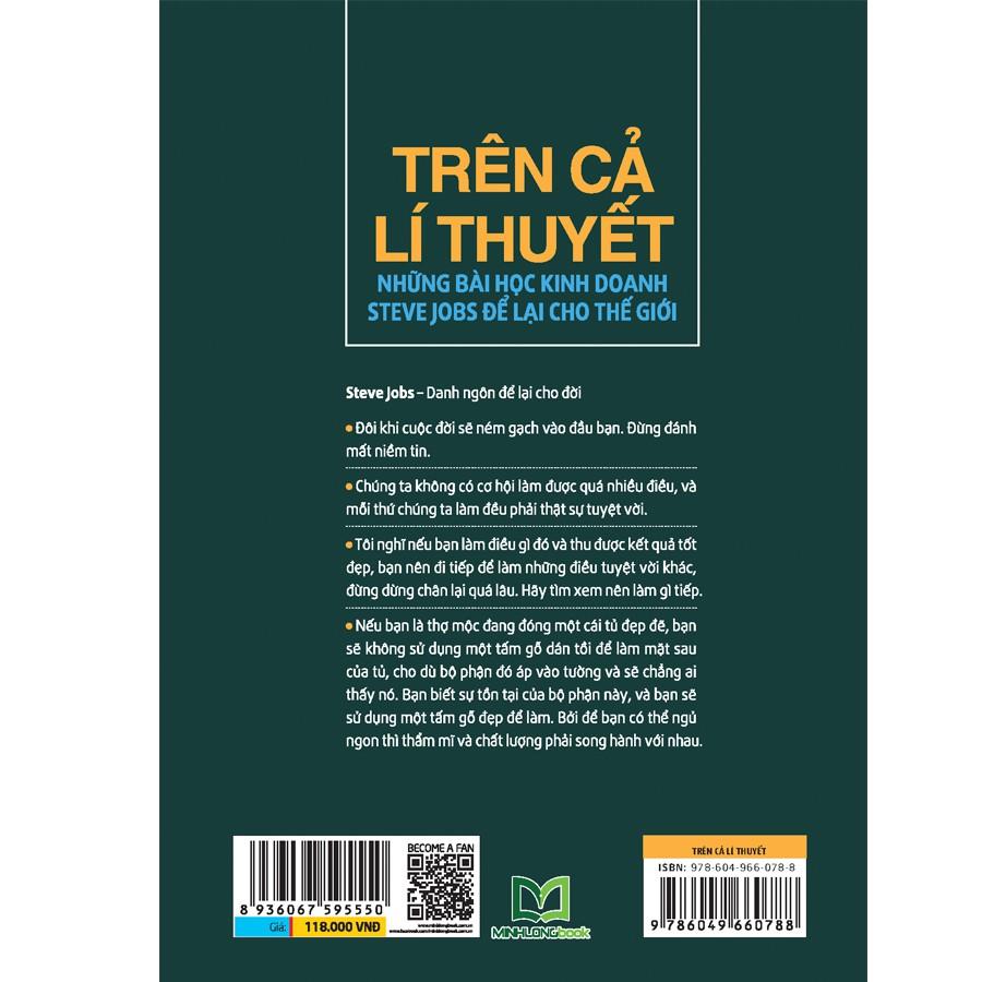 Sách: Trên Cả Lí Thuyết - Những Bài Học Kinh Doanh Steve Jobs Để Lại Cho Thế Giới