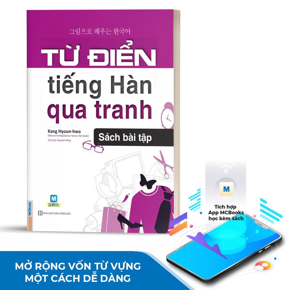 Sách - Từ Điển Tiếng Hàn Qua Tranh - Sách Bài Tập Giải Theo Chủ Đề Cuộc Sống Hàng Ngày - Kèm App Học Online