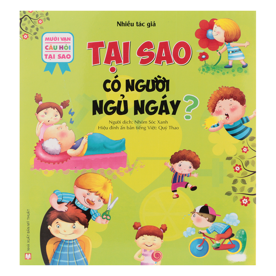 10 Vạn Câu Hỏi Tại Sao - Tại Sao Có Người Ngủ Ngáy