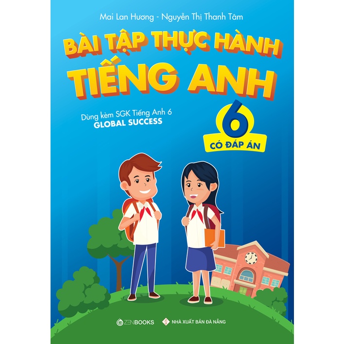 Sách - Bài Tập Thực Hành Tiếng Anh 6 - Dùng Kèm SGK TA 6 Global Success