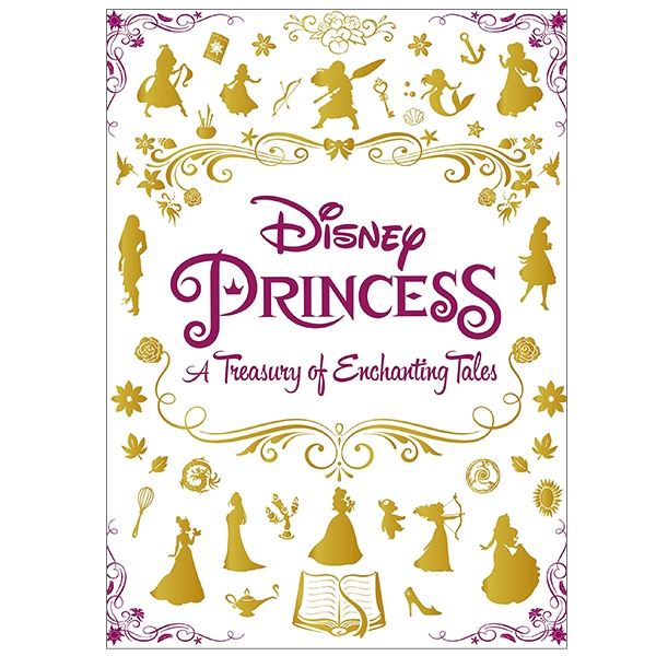 Disney Princess A Treasury Of Enchanting Tales (Deluxe Treasury 196 Disney)