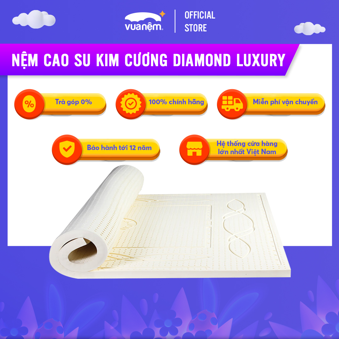 Nệm cao su cuộn hút chân không cao cấp Kim Cương Diamond Luxury 100% cao su thiên nhiên, bảo vệ cột sống