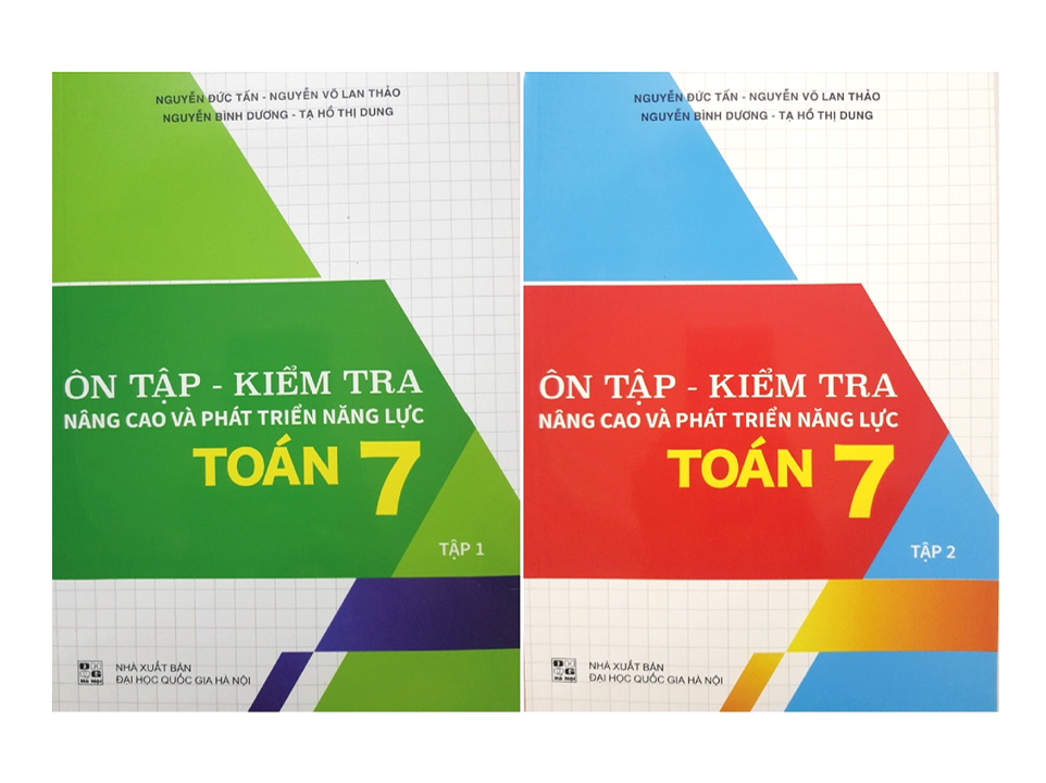 Sách Combo Ôn Tập - Kiểm Tra Nâng Cao Và Phát Triển Năng Lực Toán 7 - Tập 1 + 2