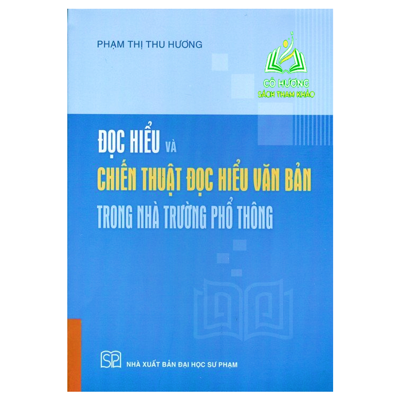 Sách - Đọc hiểu và chiến thuật đọc hiểu văn bản trong nhà trường phổ thông