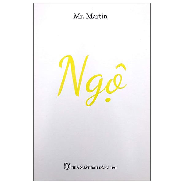 Sách NGỘ - Tác giả Mr. Martin