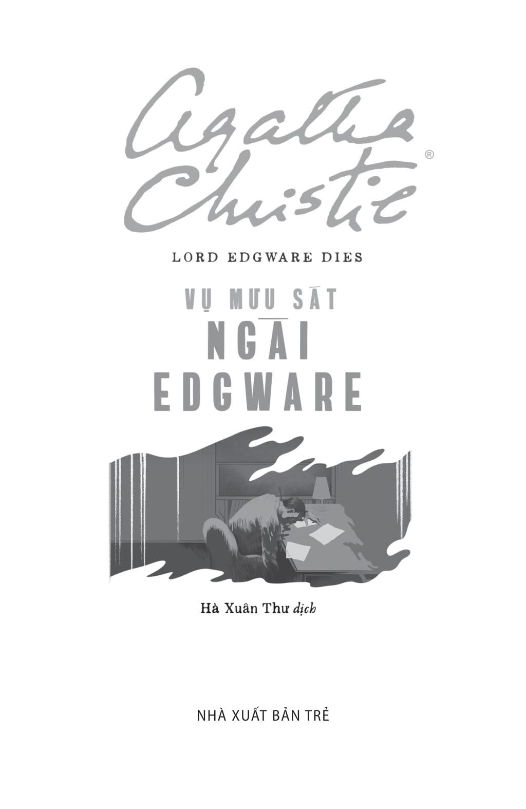 Sách - Vụ Mưu Sát Ngài Edgware - Lord Edgware Dies