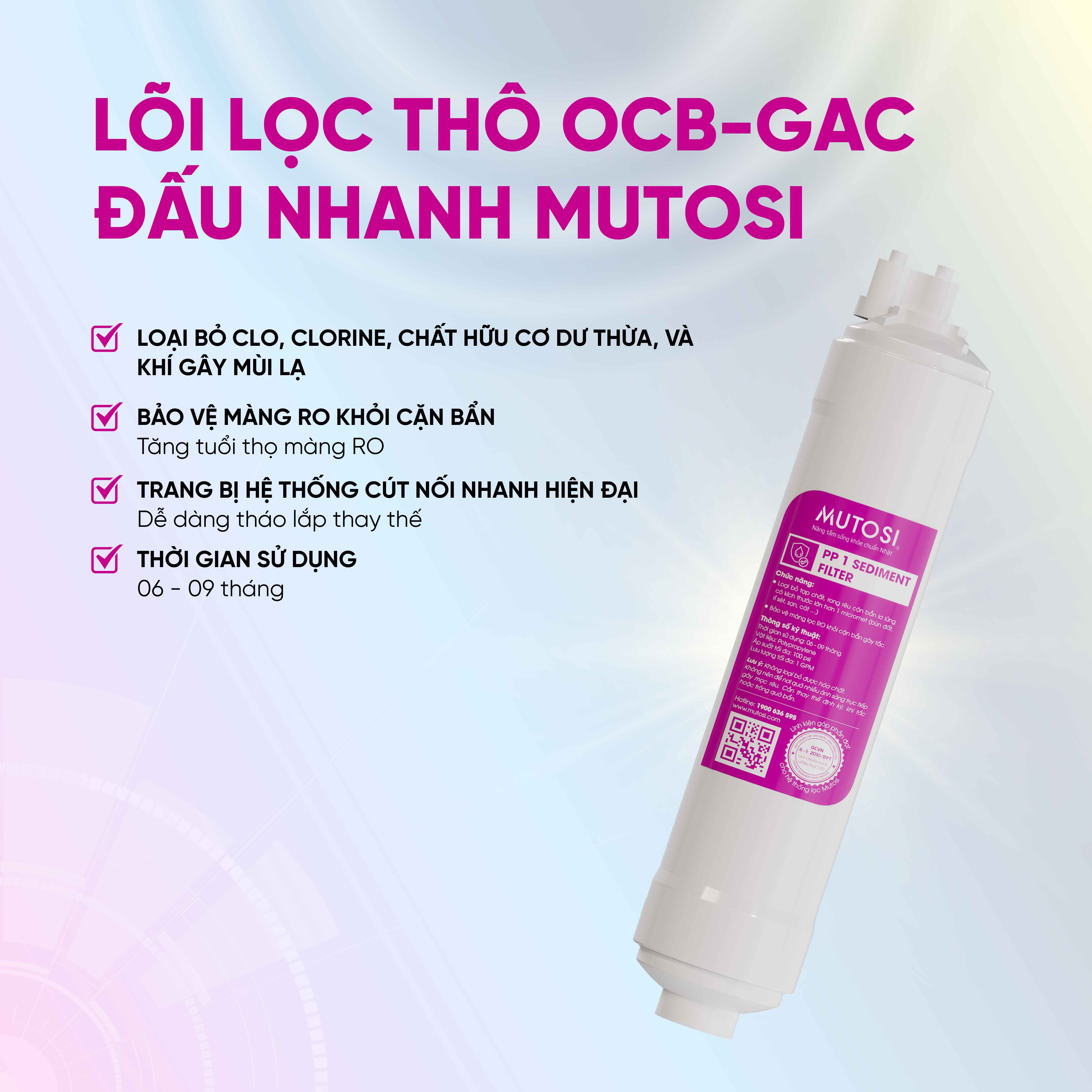 Lõi lọc nước - Hàng chính hãng Mutosi số 2 - Lõi đúc OCB-GAC