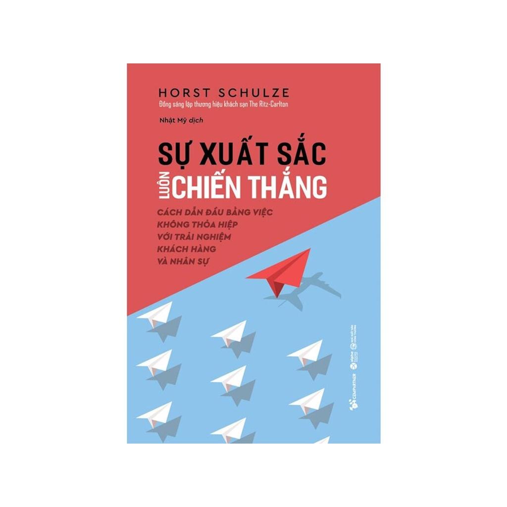 Sách Combo 2 cuốn: Sự Xuất Sắc Luôn Chiến Thắng + Nền Kinh Tế Trải Nghiệm - Alphabooks - BẢN QUYỀN