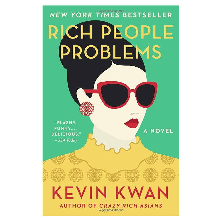 Rich People Problems (Crazy Rich Asians Trilogy)