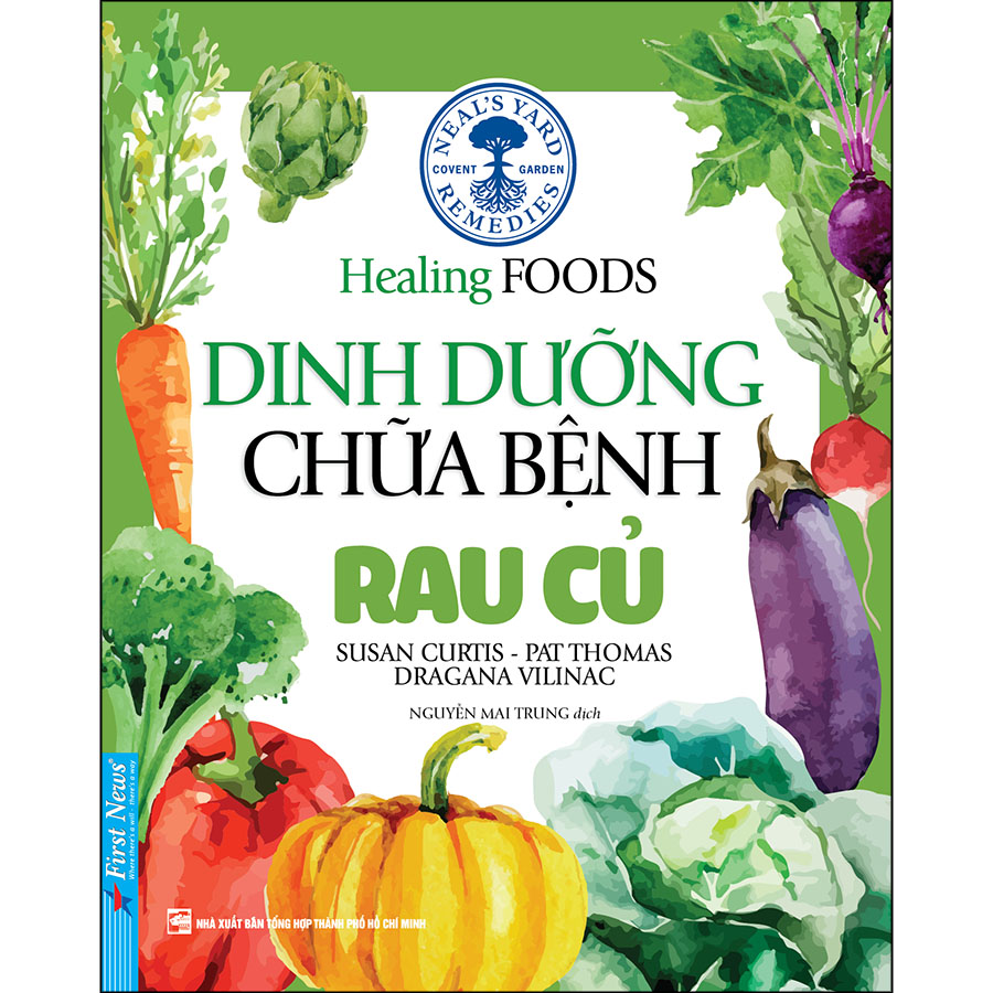 Dinh Dưỡng Chữa Bệnh - Rau Củ (Tái Bản)