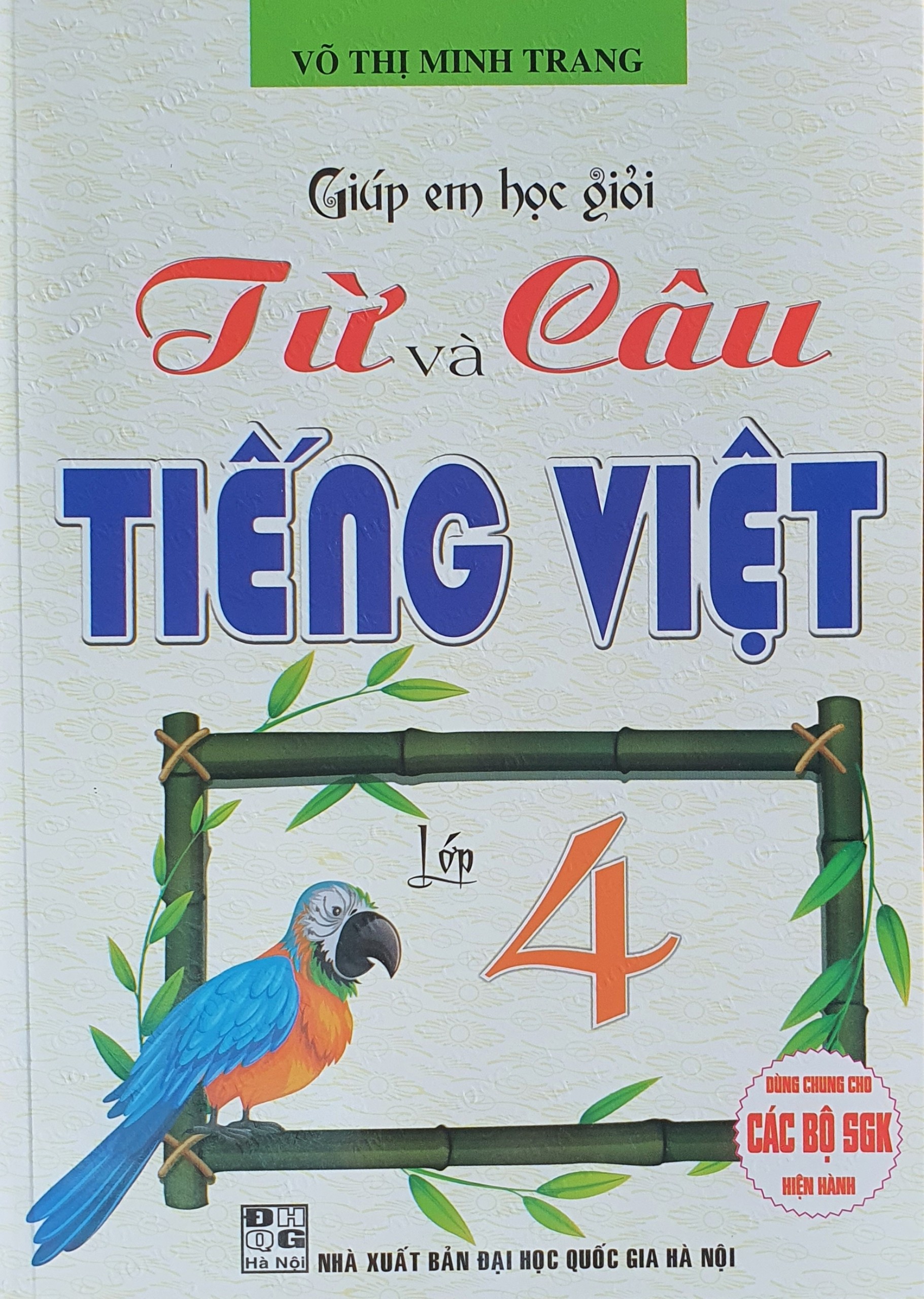 Giúp Em Học giỏi Từ Và Câu Tiếng Việt Lớp 4