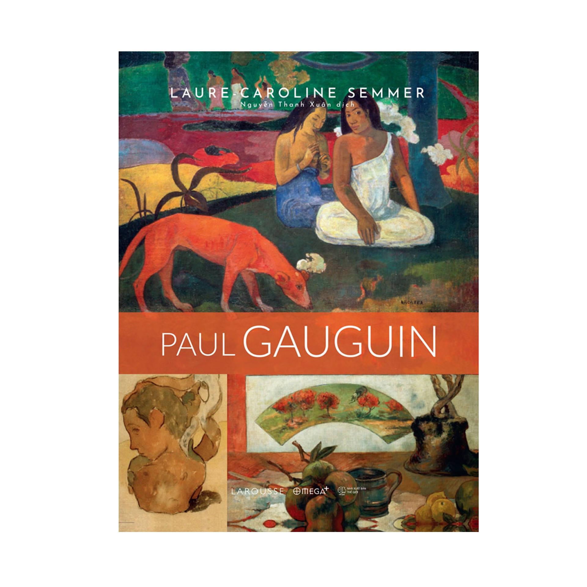 Combo Sách Về Hai Danh Họa Vĩ Đại : Claude Monet + Paul Gauguin