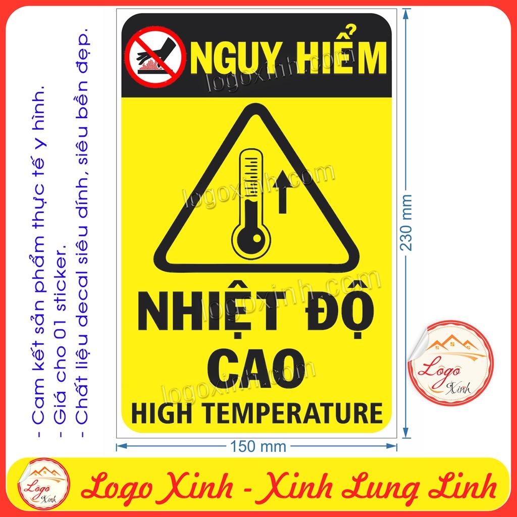 LOGO TEM STICKER CẢNH BÁO NHIỆT ĐỘ CAO, HIGH TEMPARATURE - BIỂN CẢNH BÁO AN TOÀN LAO ĐỘNG
