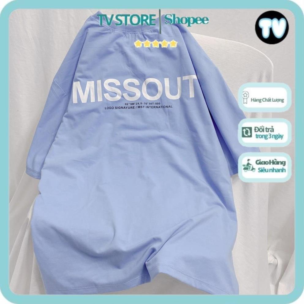 Áo Thun tay lỡ TVSTORE Áo Phông Nam Nữ Form Rộng Unisex Cotton Mát Hút Mồ Hôi MISSOUT Basic Nhiều Màu