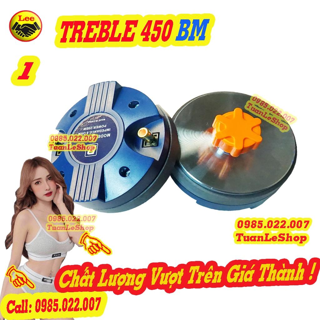 LOA TREBLE KÈN 450 BM REN XOÁY - GIÁ 1 CỦ KÈN
