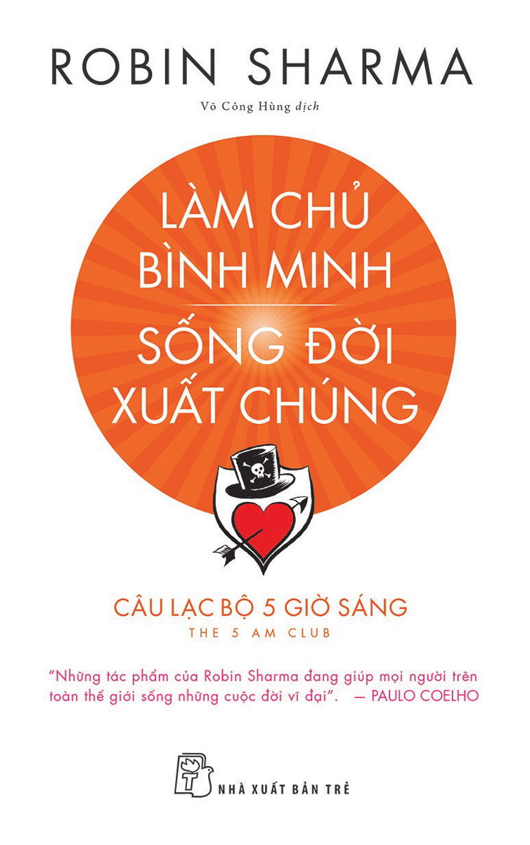 Làm Chủ Bình Minh - Sống Đời Xuất Chúng _TRE