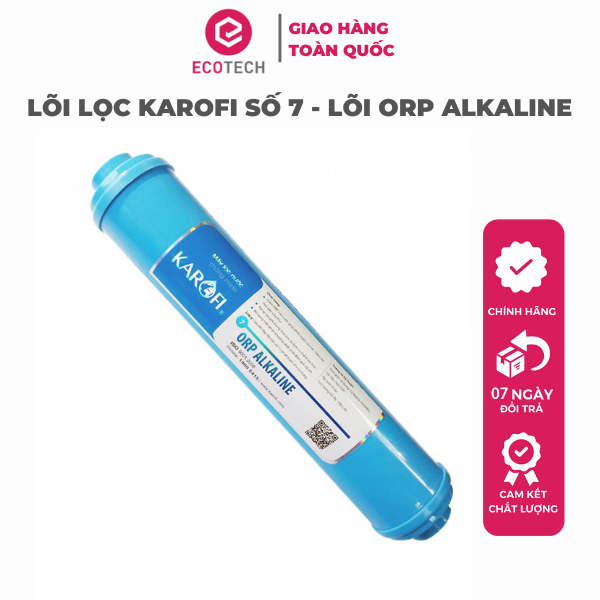 LÕI LỌC KAROFI SỐ 7 - LÕI ORP ALKALINE - Hàng Chính Hãng