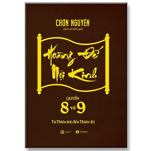 Hoàng đế nội kinh Tập 8+9 - Bản Quyền