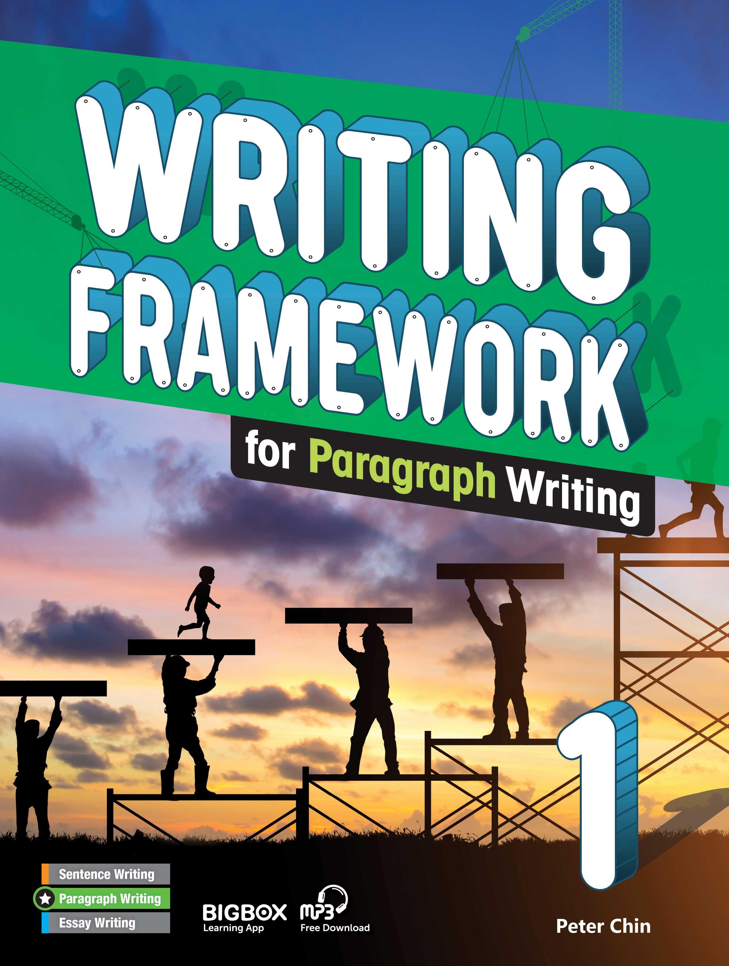 Writing Framework Paragraph Writing 1 - Student Book with Workbook Upper-Elementary_Intermediate A2