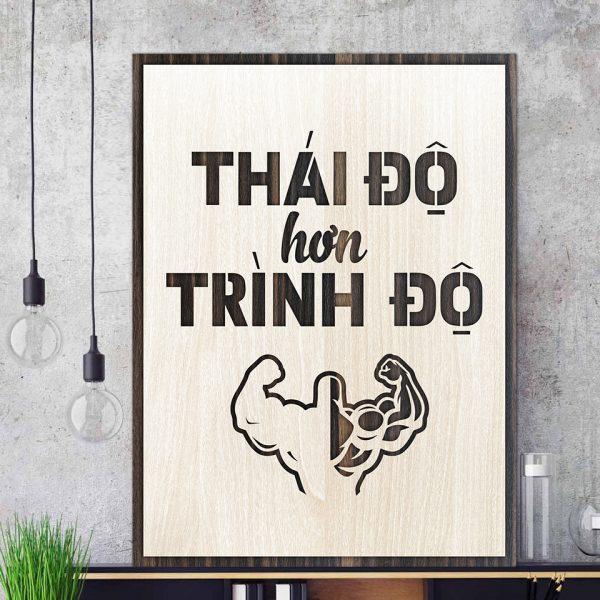 Tranh gỗ decor tạo động lực &quot;Thái độ hơn trình độ&quot;