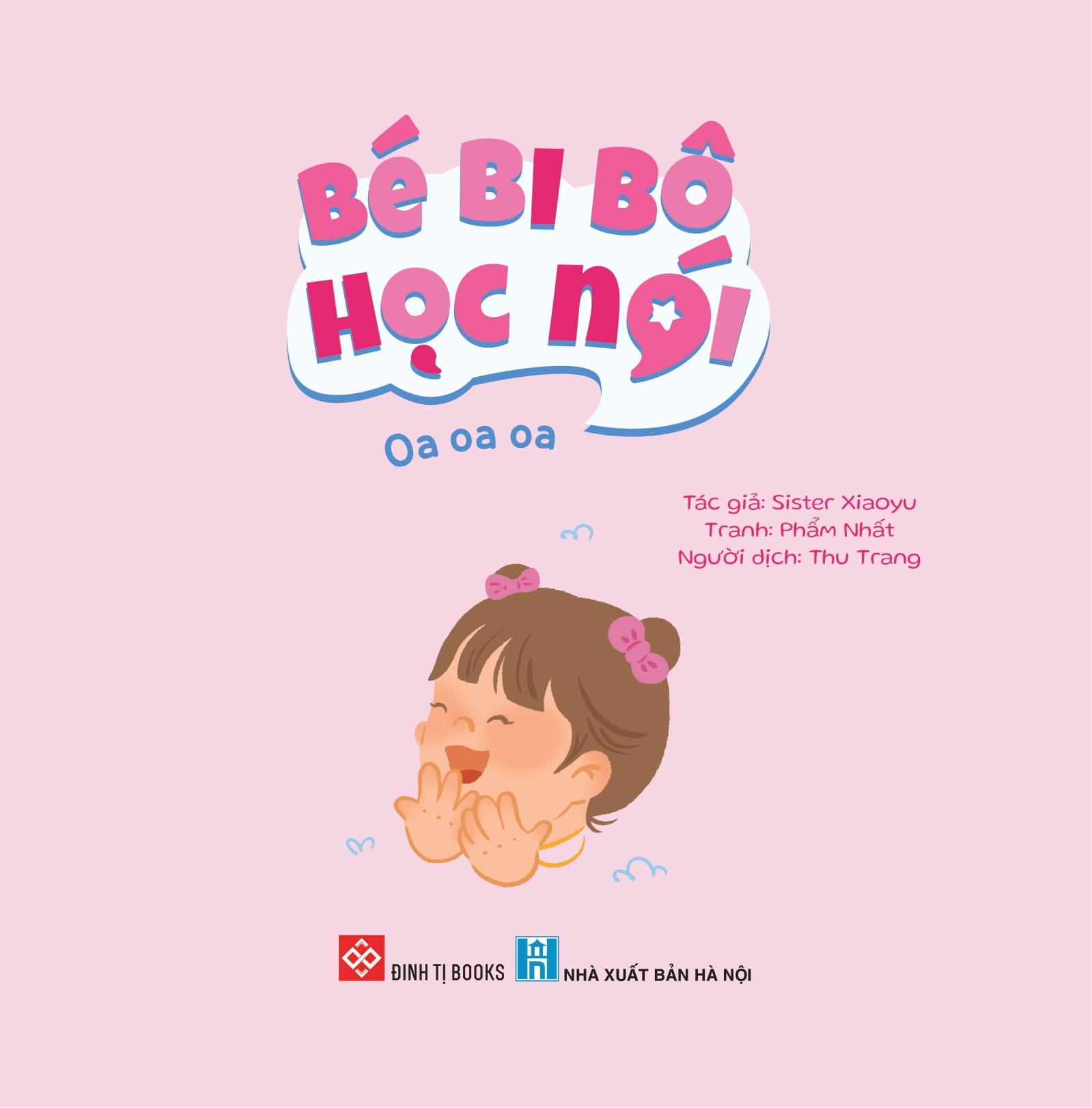 Sách - Bé Bi Bô Học Nói - Oa Oa Oa
