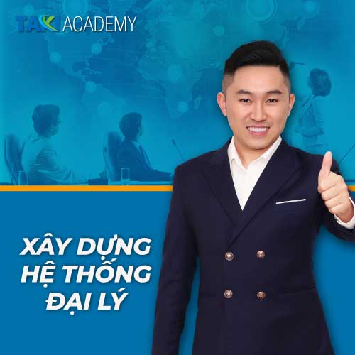 Khóa học xây dựng hệ thống Đại lý toàn quốc 4.0