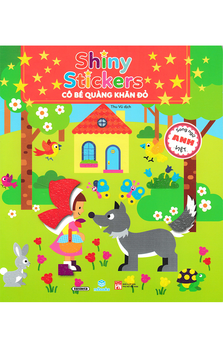 Shiny Stickers: Cô Bé Quàng Khăn Đỏ - Song Ngữ Anh - Việt