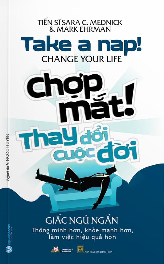 Chợp Mắt! Thay Đổi Cuộc Đời - Take A Nap! Change Your Life