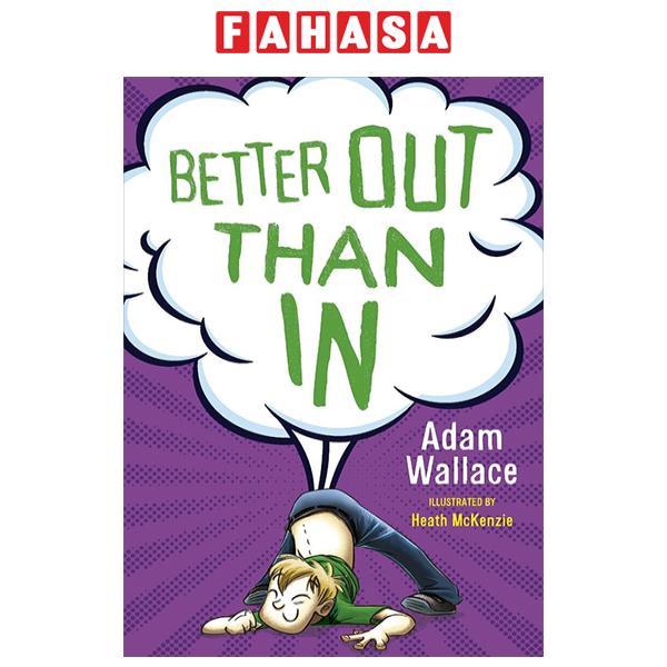 Sách ngoại văn: Better Out Than In