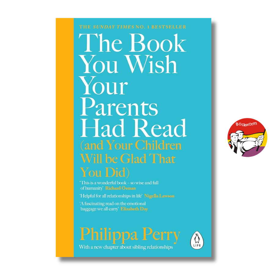 Sách - The Book You Wish Your Parents Had Read by Philippa Perry - Parenting| Nonfiction| Psychology