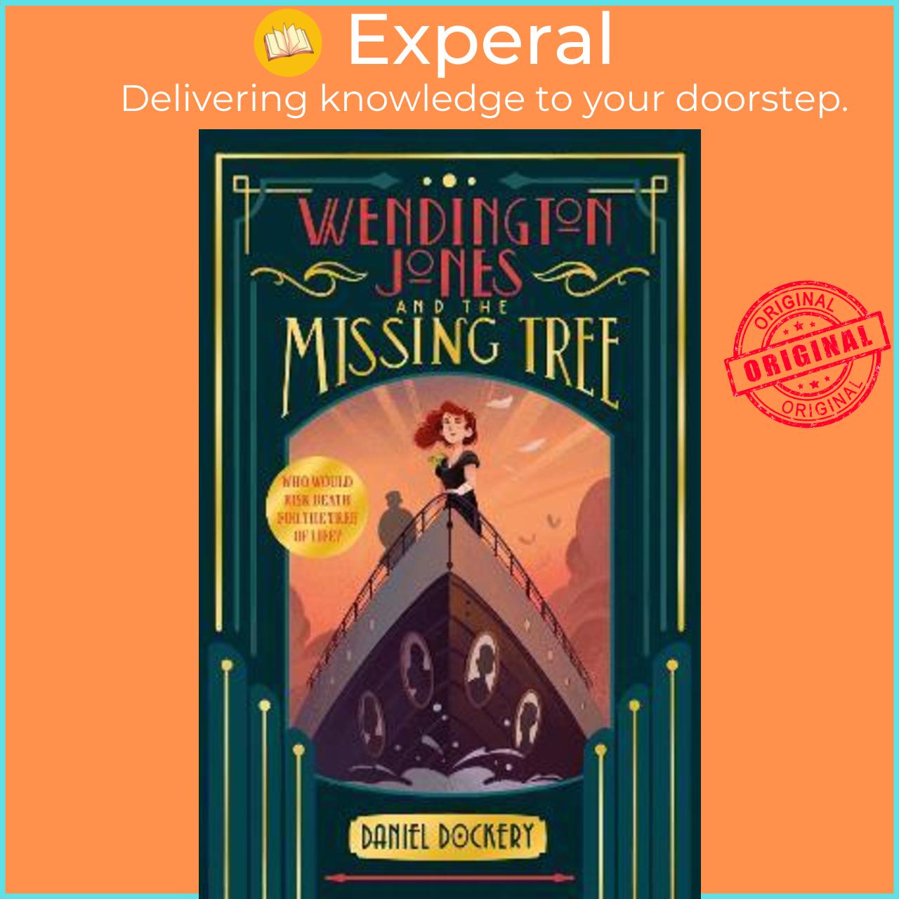 Sách - Wendington Jones and The Missing Tree by Daniel Dockery