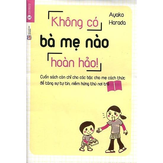Không Có Bà Mẹ Nào Hoàn Hảo  - Bản Quyền