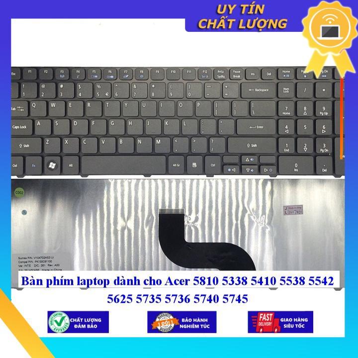 Bàn phím laptop dùng cho Acer 5810 5338 5410 5538 5542 5625 5735 5736 5740 5745  - Hàng Nhập Khẩu New Seal