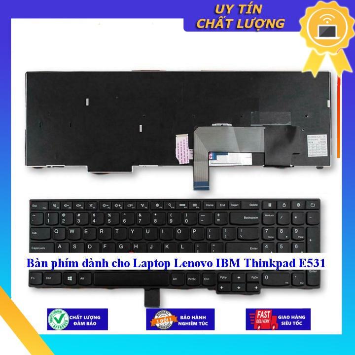 Bàn phím dùng cho Laptop Lenovo IBM Thinkpad E531  - Hàng Nhập Khẩu New Seal
