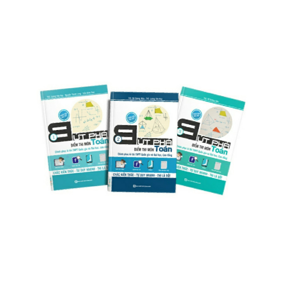 Combo 3 cuốn bứt phá điểm thi môn toán tập 1+2+3