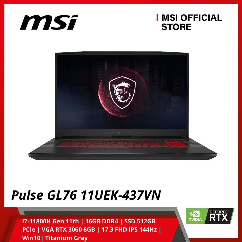 Laptop MSI Gaming Pulse GL76 11UEK-437VN (i7-11800H Gen 11th | 16GB DDR4 | SSD 512GB PCIe | VGA RTX 3060 6GB | 17.3 FHD IPS 144Hz | Win10| Titanium Gray) - Hàng Chính Hãng