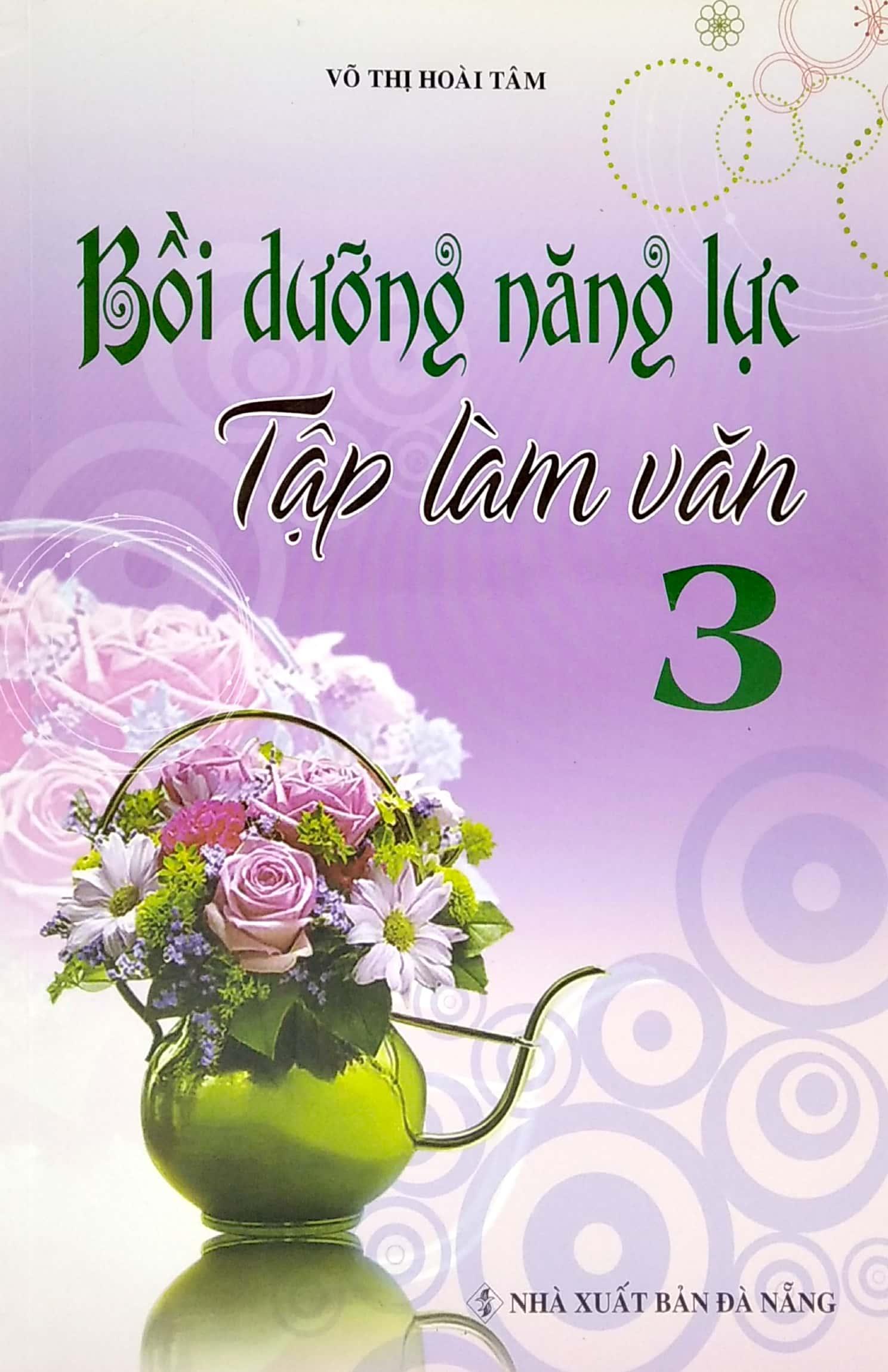 Bồi Dưỡng Năng Lực Tập Làm Văn 3