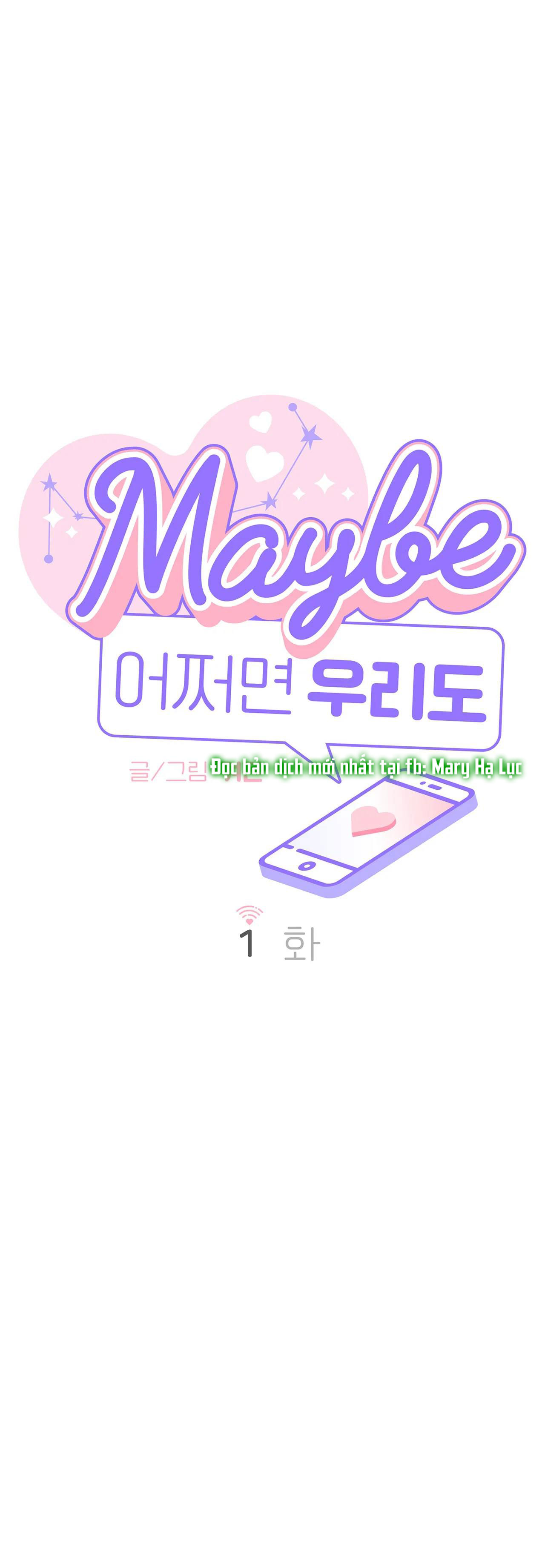 maybe - biết đâu chúng ta cũng chapter 1.1 3