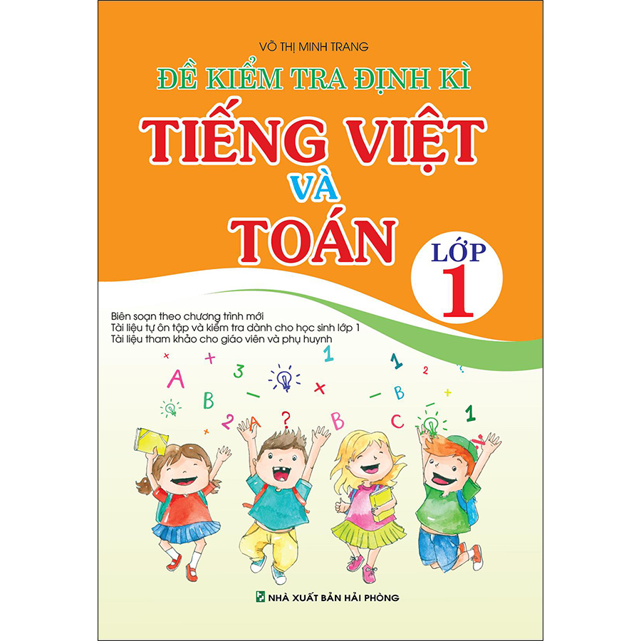 Đề Kiểm Tra Định Kì Tiếng Việt Và Toán Lớp 1