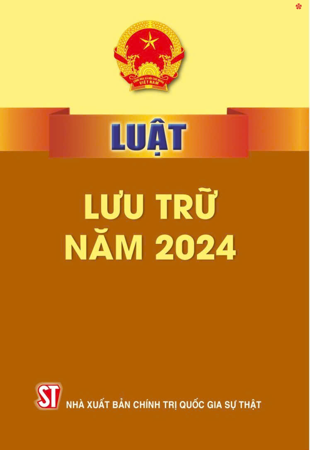 Luật lưu trữ năm 2024 - bản in 2024