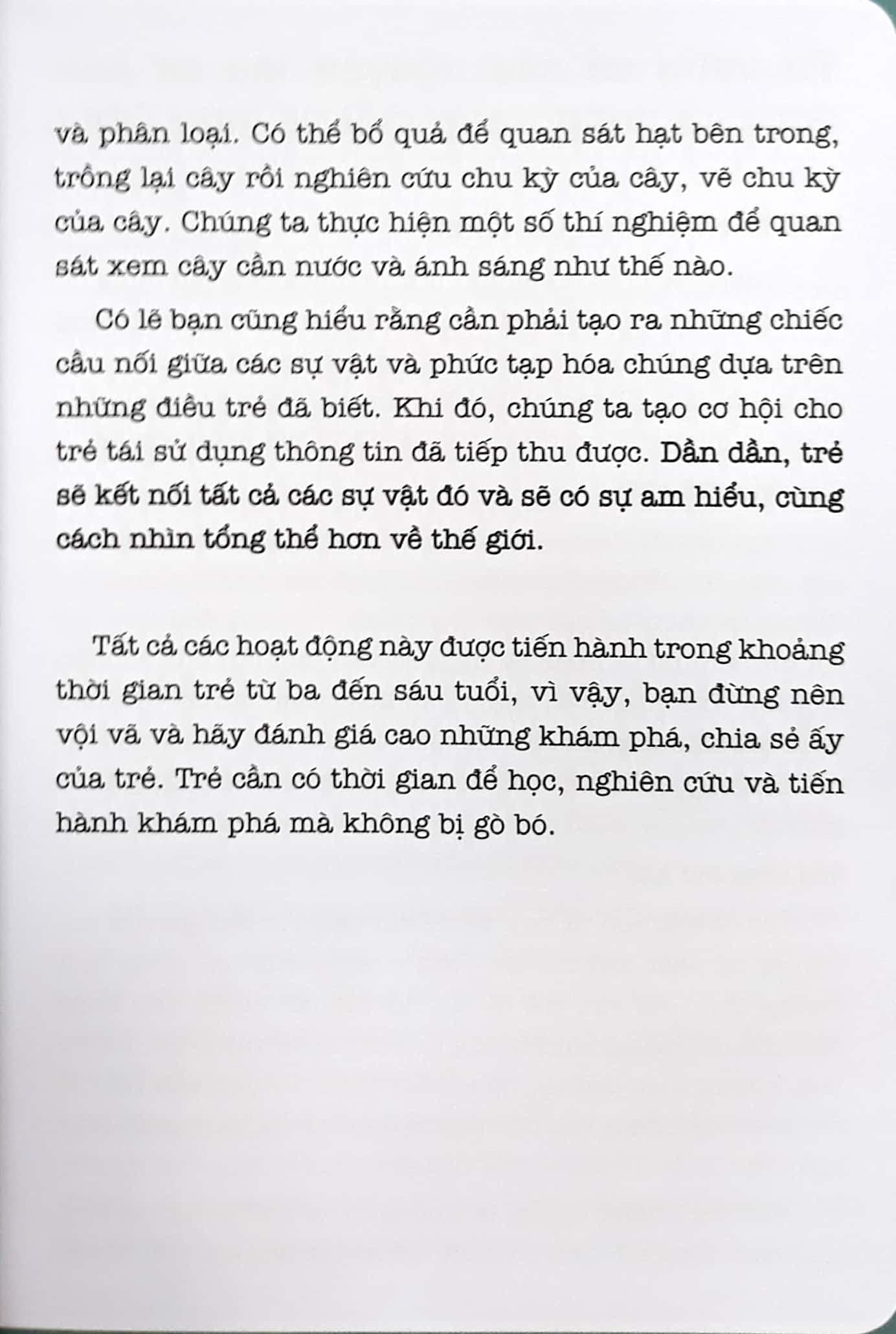 Sách Học Montessori Để Dạy Trẻ Theo Phương Pháp Montessori - 100 Hoạt Động Montessori: Con Không Muốn Làm Cây Trong Lồng Kính - ảnh 10