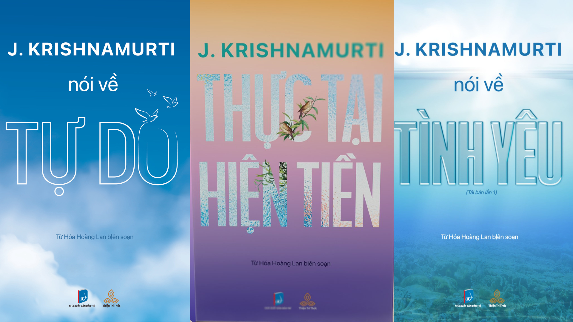 Combo Sách Krishnamurti Nói Về Tự Do, Thực Tại Hiện Tiền, Krishnamurti Nói Về Tình Yêu