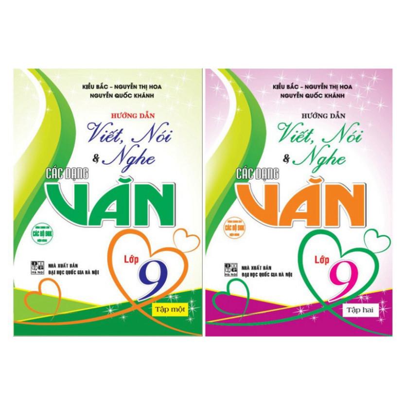 Combo Hướng dẫn viết, nói &amp; nghe các dạng văn lớp 9 tập 1 + 2 (dùng chung các bộ sgk hiện hành) (HA-MK)