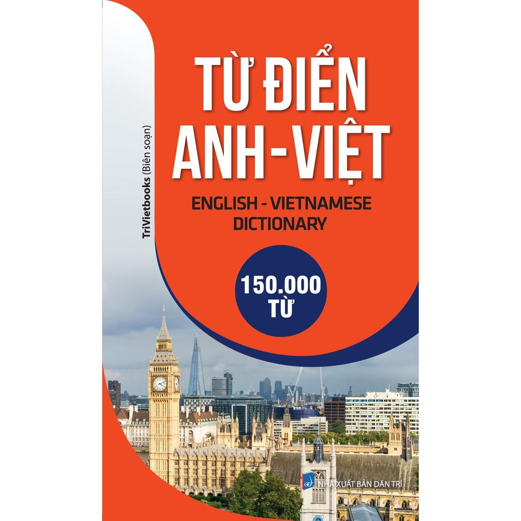 Từ Điển Anh - Việt 150.000 Từ