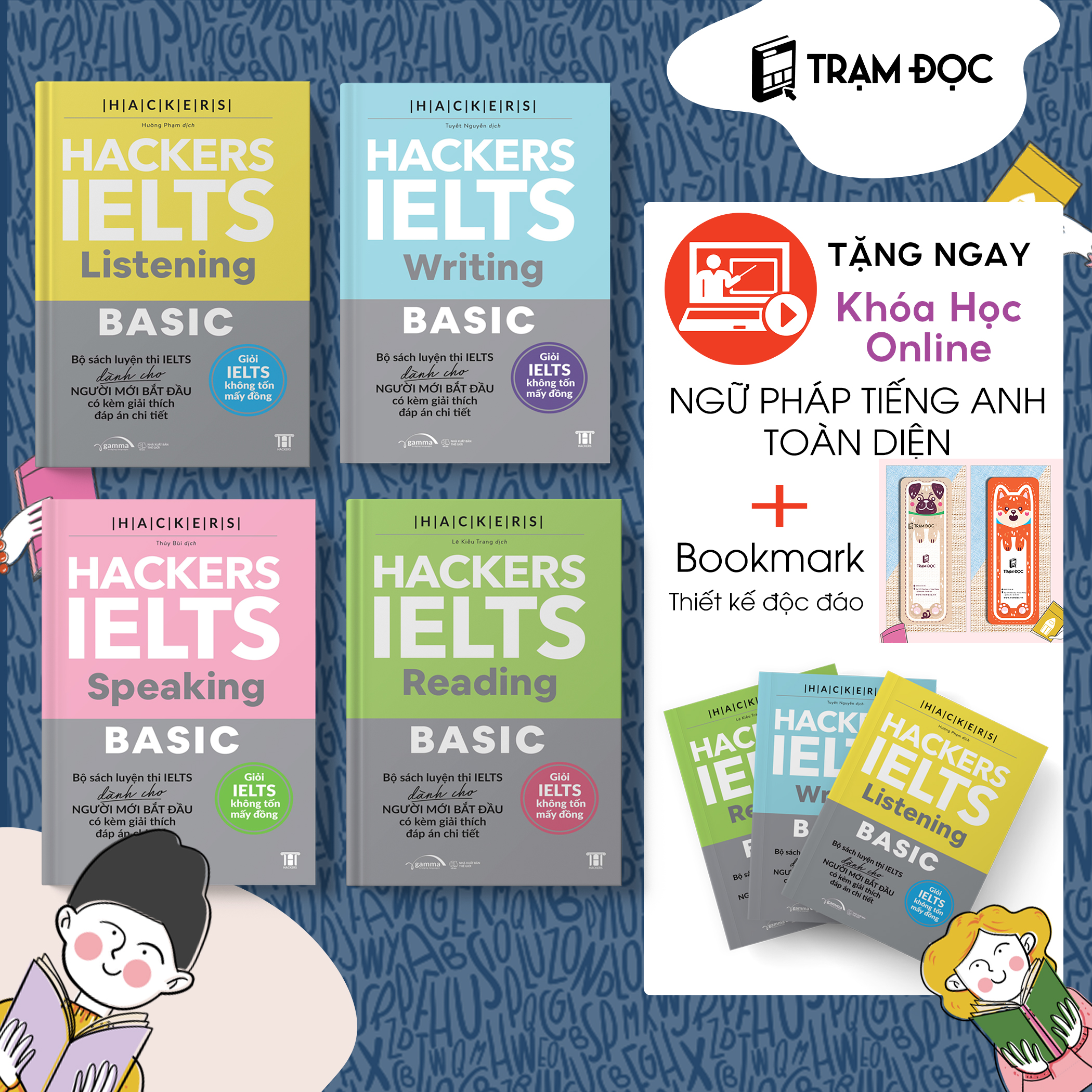 Trạm Đọc Official | Hackers IELTS Basic 4 Kỹ Năng (  Reading + Writing + Speaking + Listening )